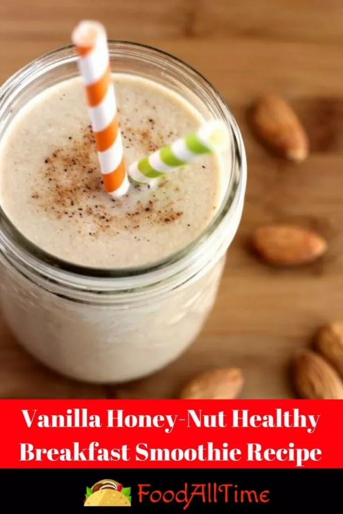 Vanilla Honey-Nut Healthy Breakfast Smoothie Recipe