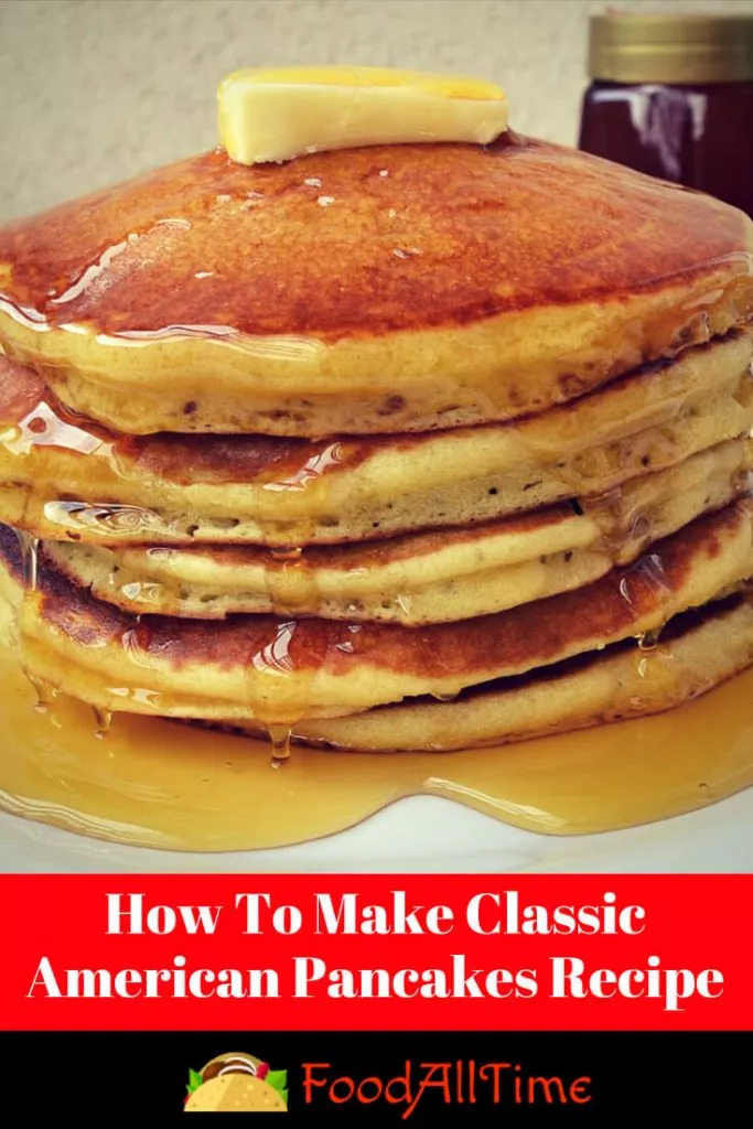 How To Make Classic American Pancakes Recipe | Fluffy Pancake Recipe