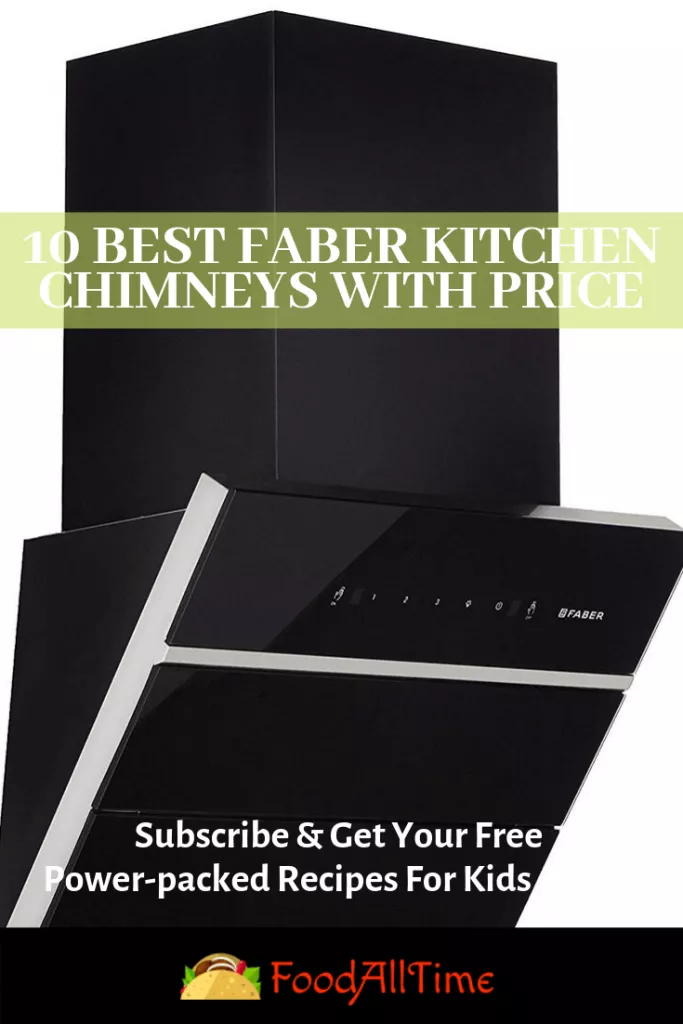 10 Best Faber Kitchen Chimneys with Price