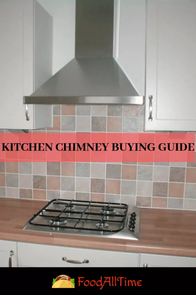 Kitchen Chimney Buying Guide