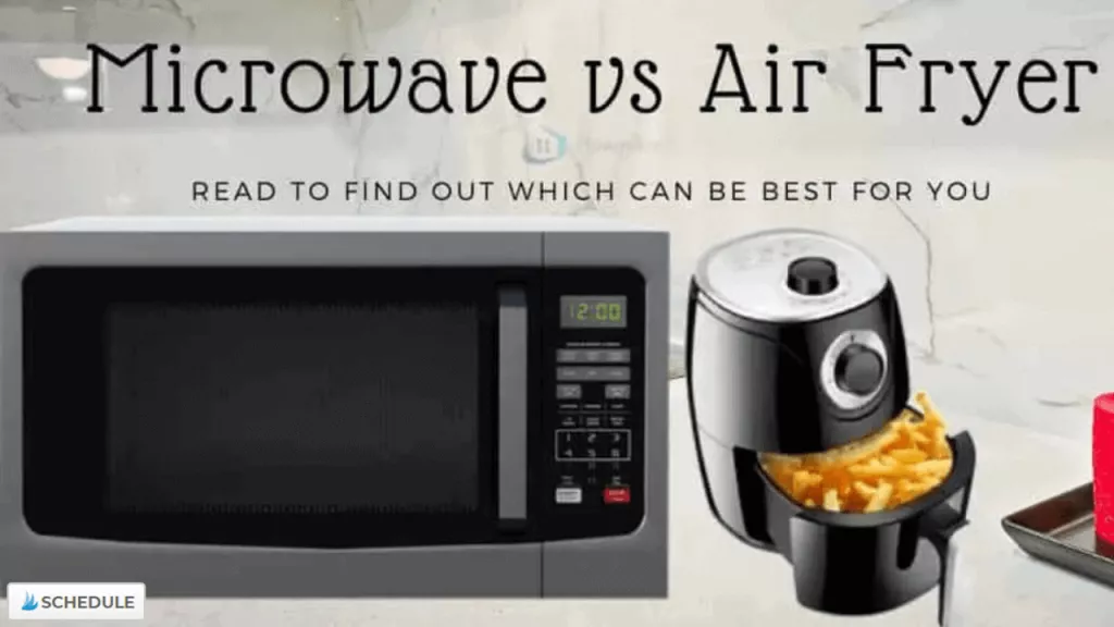 Air Fryer vs. Microwave Oven-Which is Better For Cooking